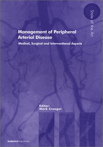 Stock image for Management of Peripheral Arterial Disease: Medical, Surgical and Interventional Aspects (State of the Art) for sale by HPB-Red