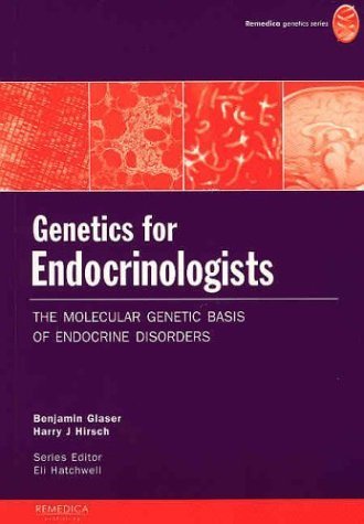 9781901346183: Genetics for Endocrinologists: The Molecular Genetic Basis of Endocrine Disorders (REMEDICA Genetics S.)