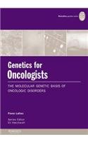 Imagen de archivo de Genetics for Oncologists: The Molecular Genetic Basis of Oncological Disorders a la venta por Phatpocket Limited