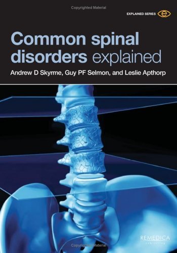 Imagen de archivo de Common Spinal Disorders Explained a la venta por Phatpocket Limited