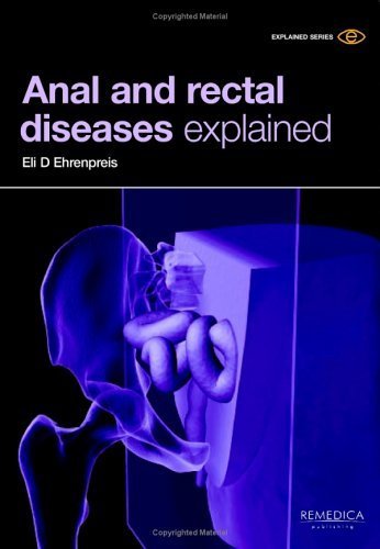 9781901346671: Anal and Rectal Diseases Explained (Remedica Explained S.)