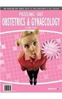 Imagen de archivo de Puzzling Out Obstetrics and Gynaecology a la venta por Books Puddle