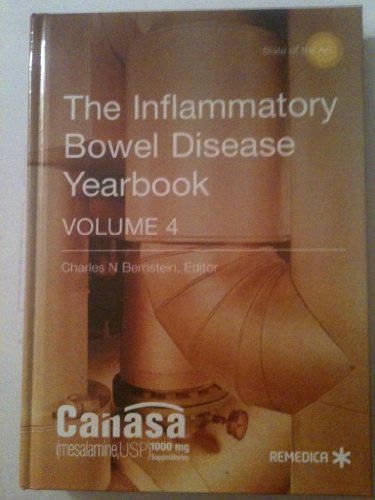 The Inflammatory Bowel Disease Yearbook Vol 4 (9781901346954) by Bernstein, Charles N., Ed.