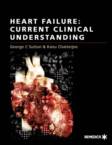 Heart Failure: Current Clinical Understanding (9781901346978) by Sutton, George C.