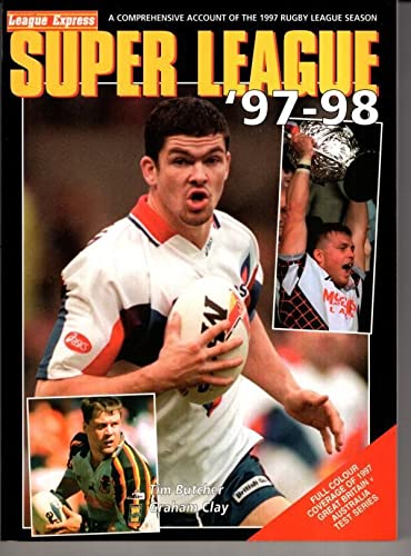 Super League 1997/98 (9781901347036) by Graham Clay