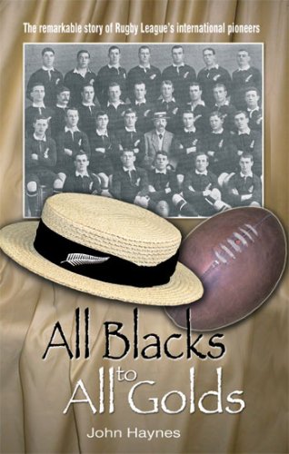 All Blacks to All Golds (9781901347173) by Haynes, John