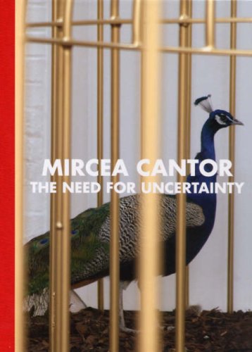 Stock image for Mircea Cantor : The Need for Uncertainty: Modern Art Oxford, Arnolfini, Bristol, Camden Arts Centre, London: III: 3 Artists, 3 Spaces, 3 Years for sale by Better World Books Ltd