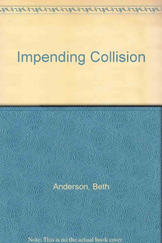 Stock image for The Impending Collision for sale by The Second Reader Bookshop