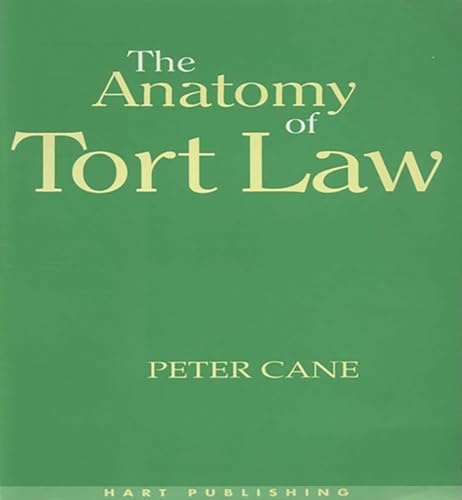 Beispielbild fr The Anatomy of Tort Law zum Verkauf von Alexander Books (ABAC/ILAB)