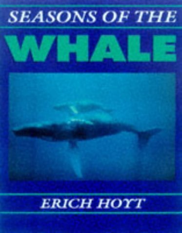 9781901386035: Seasons of the Whale: Riding the Currents of the North Atlantic