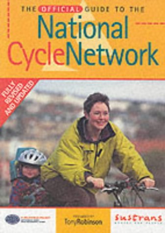 Stock image for The Official Guide to the National Cycle Network for sale by WorldofBooks