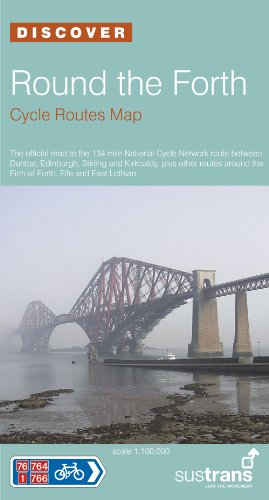 Beispielbild fr Round the Forth - Sustrans Cycle Routes Map - NN76: Dunbar, Edinburgh, Stirling and Kirkcaldy - Plus Other Routes Around the Firth of Forth, Fife and East Lothian (Sustrans National Cycle Network) zum Verkauf von WorldofBooks