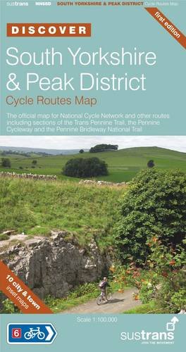 Stock image for South Yorkshire & Peak District Cycle Routes Map (Sustrans National Cycle Network Discover Series) for sale by WorldofBooks
