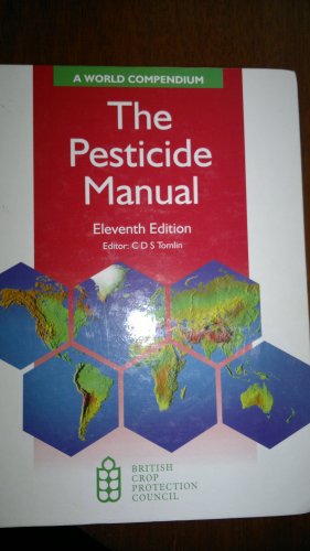 Stock image for A World Compendium: The Pesticide Manual for sale by Anybook.com