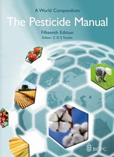 9781901396188: Pesticide Manual: A World Compendium