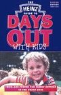 9781901411003: The " Heinz" Guide to Days Out with Kids: South East 1997/98 (Days Out with the Kids)