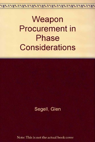 Weapon Procurement in Phase Considerations CD ROM