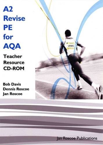Beispielbild fr A2 Revise PE for AQA Teacher Resource CD-ROM Single User Version (AS/A2 Revise PE Series) zum Verkauf von Monster Bookshop
