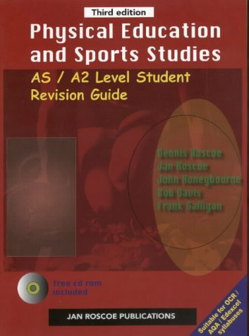 Physical Education and Sport Studies: Advanced Level (As/A2) Student Revision Guide (9781901424942) by Roscoe, Jan