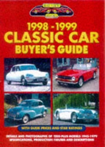 Beispielbild fr Classic Car Buyer's Guide 1998-1999 zum Verkauf von WorldofBooks