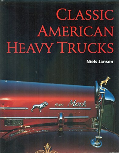 Classic American Heavy Trucks
