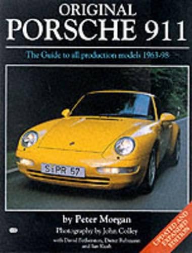 Imagen de archivo de Original Porsche 911: The Guide to All Production Models 1963-98 a la venta por Goodwill Industries