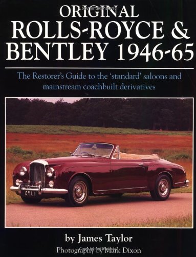 9781901432183: Original Rolls Royce and Bentley 1946-65 (Original S.)
