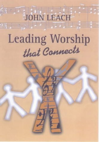 9781901443172: Leading Worship That Connects