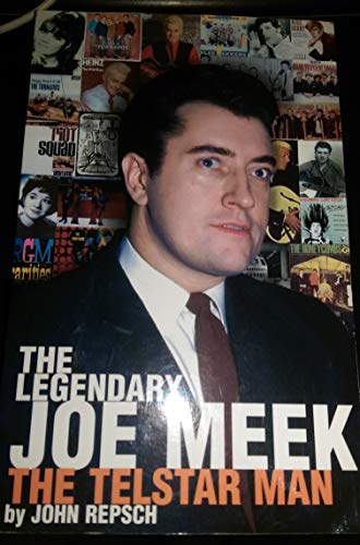 Stock image for LEGENDARY JOE MEEK, THE : The Telstar Man for sale by WorldofBooks