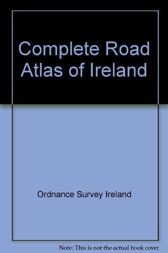 Stock image for Complete Road Atlas of Ireland for sale by WorldofBooks