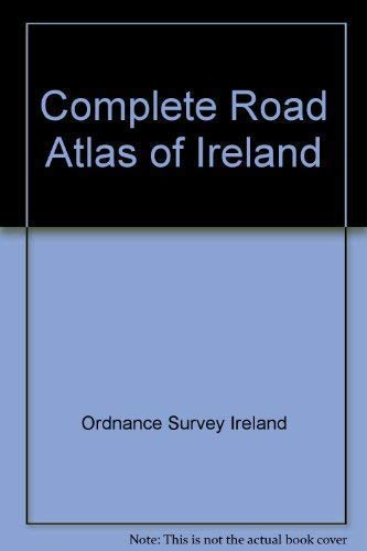 9781901496819: The complete road atlas of Ireland, scale 1:210 000