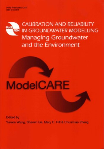 Stock image for Calibration and Reliability in Groundwater Modelling: From Uncertainty to Decision Making (IAHS Proceedings And Reports) for sale by Wonder Book