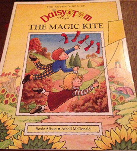 9781901503005: The Adventures of Daisy & Tom: THE MAGIC KITE