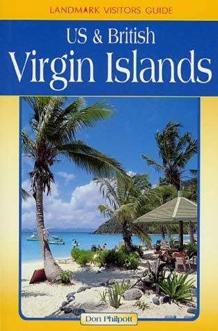 Us & British Virgin Islands (Landmark Visitors Guide Us & British Virgin Islands, 1st ed) (9781901522037) by Nelles Verlag