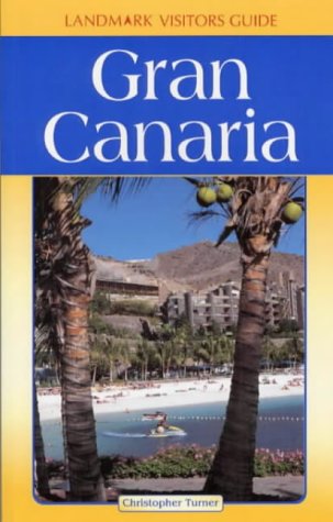 Imagen de archivo de Gran Canaria (Landmark Visitor Guide) a la venta por WorldofBooks