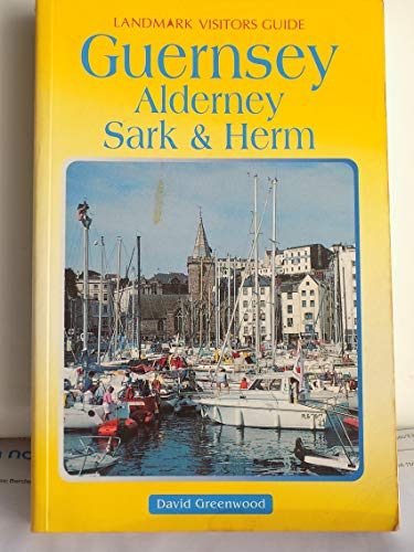 9781901522488: Guernsey, Alderney, Sark & Herm (Landmark visitors guide)