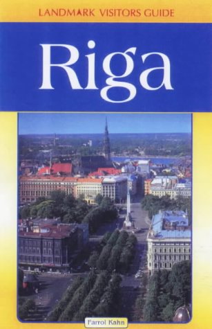 Landmark Visitors Guide: Riga and Its Beaches (9781901522594) by Kahn, Farrol
