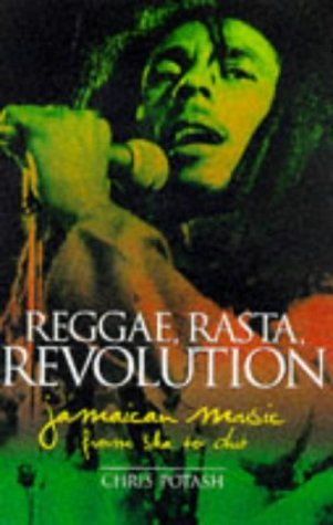 9781901526097: Reggae, Rasta, Revolution: Jamaican Music from Ska to Dub