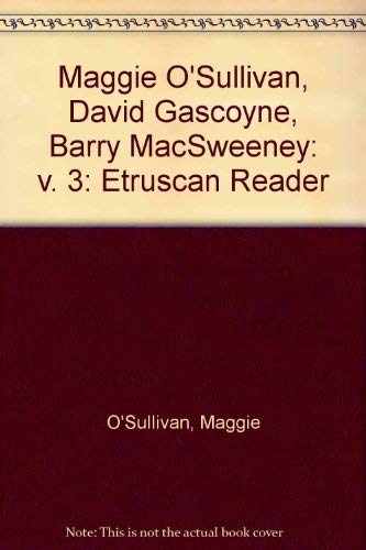 Stock image for Etruscan Reader III: Maggie O'sullivan/David Gascoyne/Barry Macsweeney for sale by Hourglass Books