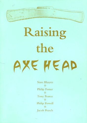 Stock image for Raising the Axe Head for sale by WorldofBooks