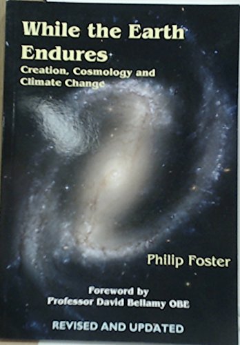 9781901546316: While the Earth Endures: Creation, Cosmology and Climate Change