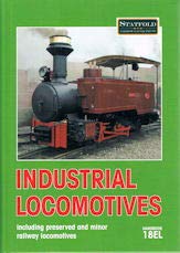Beispielbild fr Industrial Locomotives 18EL: including preserved and minor railway locomotives zum Verkauf von WorldofBooks