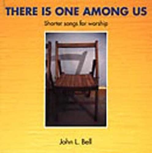 9781901557213: There is One Among Us: Shorter Songs for Worship