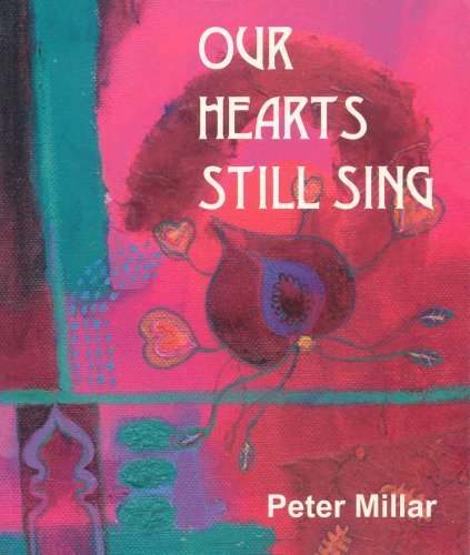 Stock image for Our Hearts Still Sing for sale by Better World Books