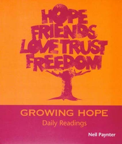 Beispielbild fr Growing Hope: Daily Readings zum Verkauf von WorldofBooks