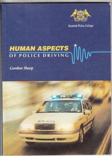 Stock image for Human Aspects of Police Driving for sale by GoldBooks