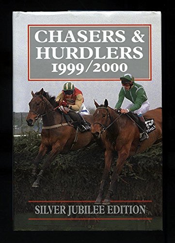 Beispielbild fr Chasers and Hurdlers: 1999-2000 zum Verkauf von WorldofBooks