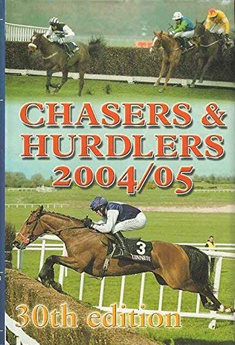 Beispielbild fr Chasers and Hurdlers 2004/05: A Timeform Racing Publication zum Verkauf von WorldofBooks