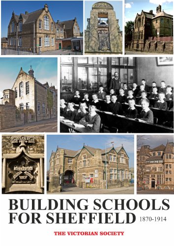 Stock image for Building schools for Sheffield 1870-1914 for sale by Joseph Burridge Books