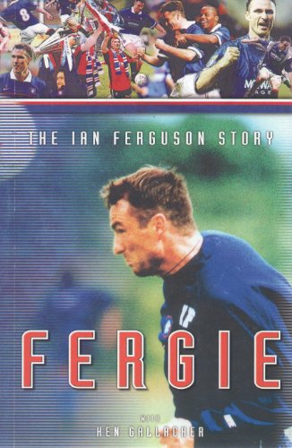 Stock image for Fergie: The Ian Ferguson Story for sale by WorldofBooks